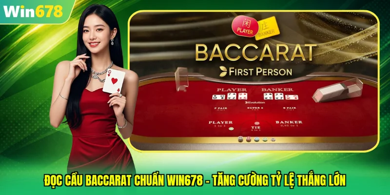 đọc cầu baccarat chuẩn